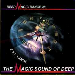 Deep Magic Dance, Take 38 - Part I